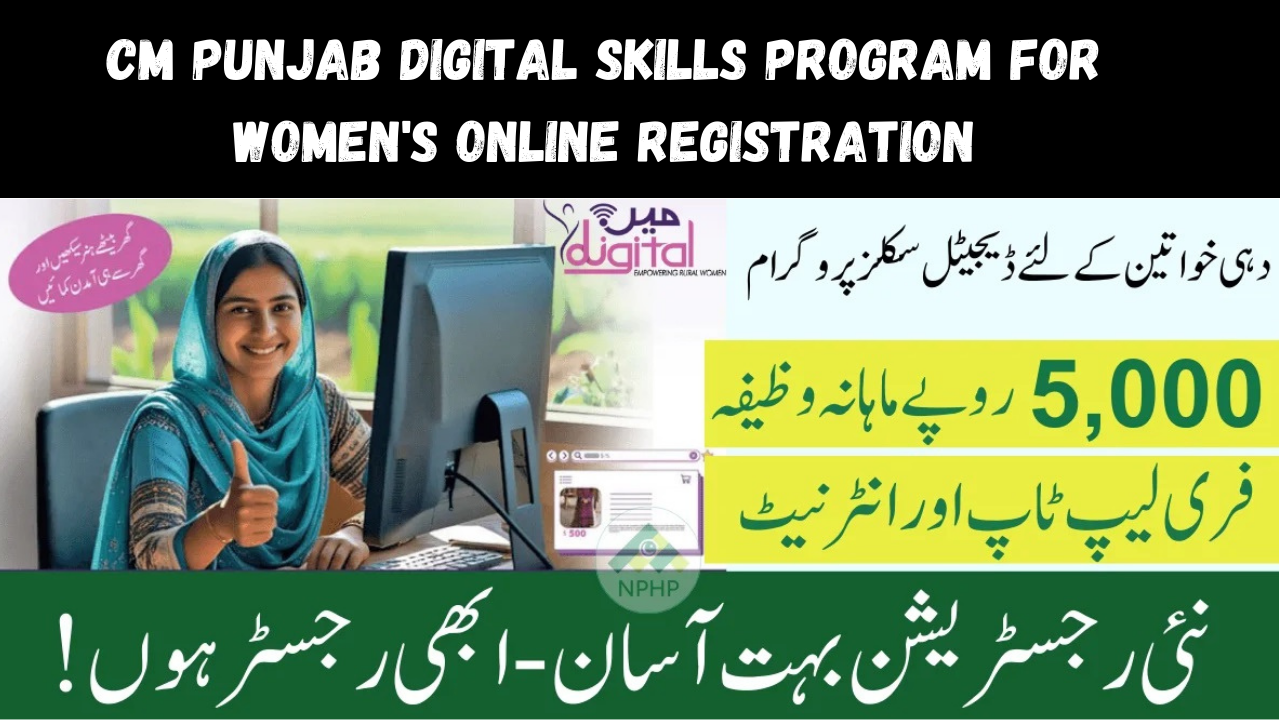 CM Punjab Digital Skills Program for Women's Online Registration