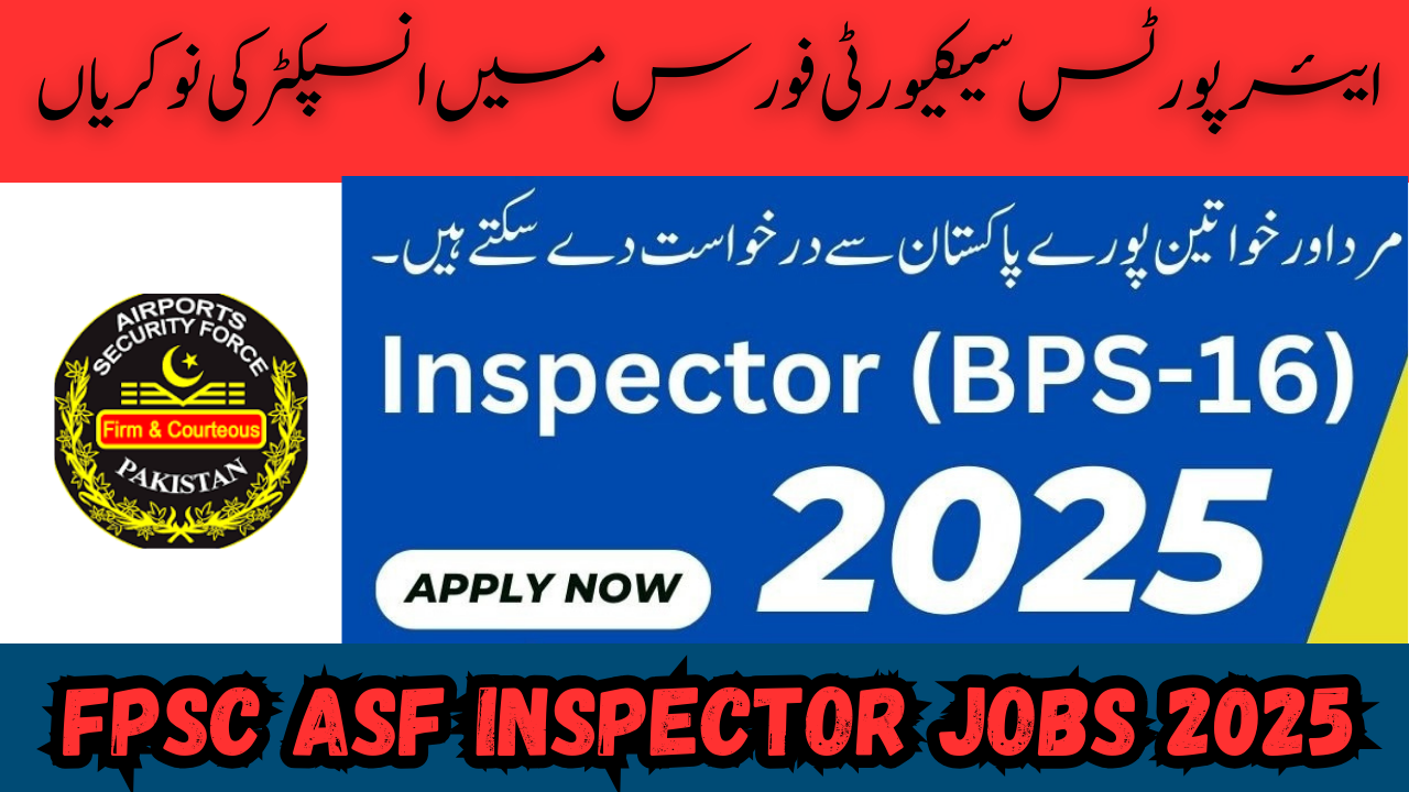 FPSC ASF Inspector Jobs 2025