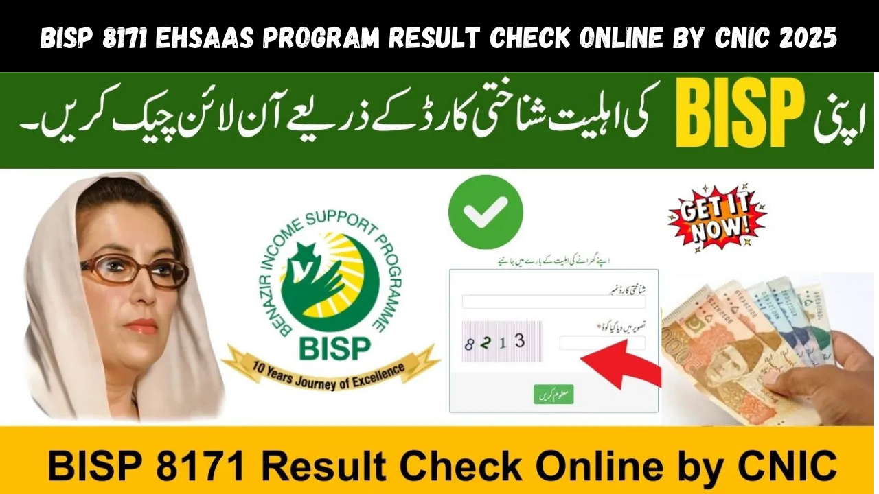 BISP 8171 Ehsaas Program Result Check Online by CNIC 2025 (Step-by-Step Guide)