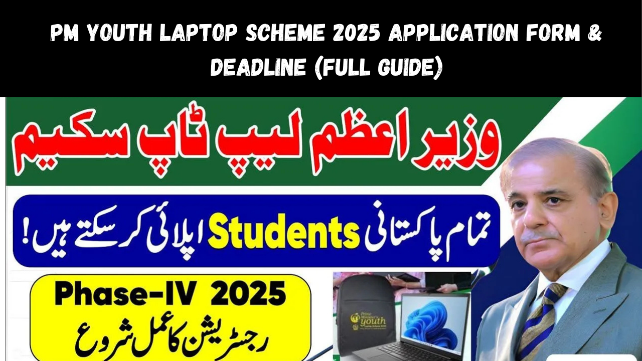 PM Youth Laptop Scheme 2025 Application Form & Deadline (Full Guide)